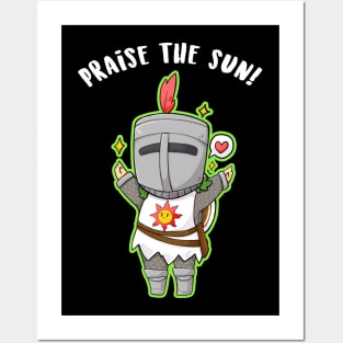 Praise the Sun - chibi Solaire dark souls Posters and Art